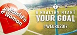 Im Fokus bei der Women's EURO 2017: die Kampagne 'A Healthy Heart Your Goal'