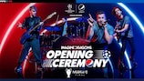 Gli Imagine Dragons per la cerimonia d'apertura della finale di UEFA Champions League presentata da Pepsi®
