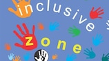 The Inclusive Zones initiative is part of the Respect Diversity programme for UEFA EURO 2012