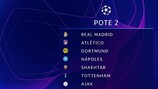 O alinhamento do Pote 2 para o sorteio da fase de grupos da UEFA Champions League