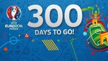 Noch 300 Tage bis zum Beginn der UEFA EURO 2016