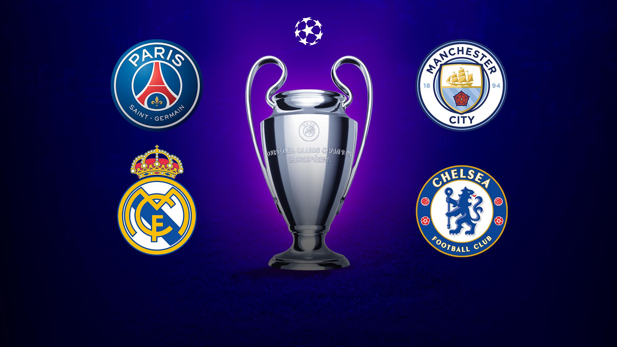 Champions League semi-finals: Paris vs Man.  City, Real Madrid vs Chelsea |  UEFA Champions League