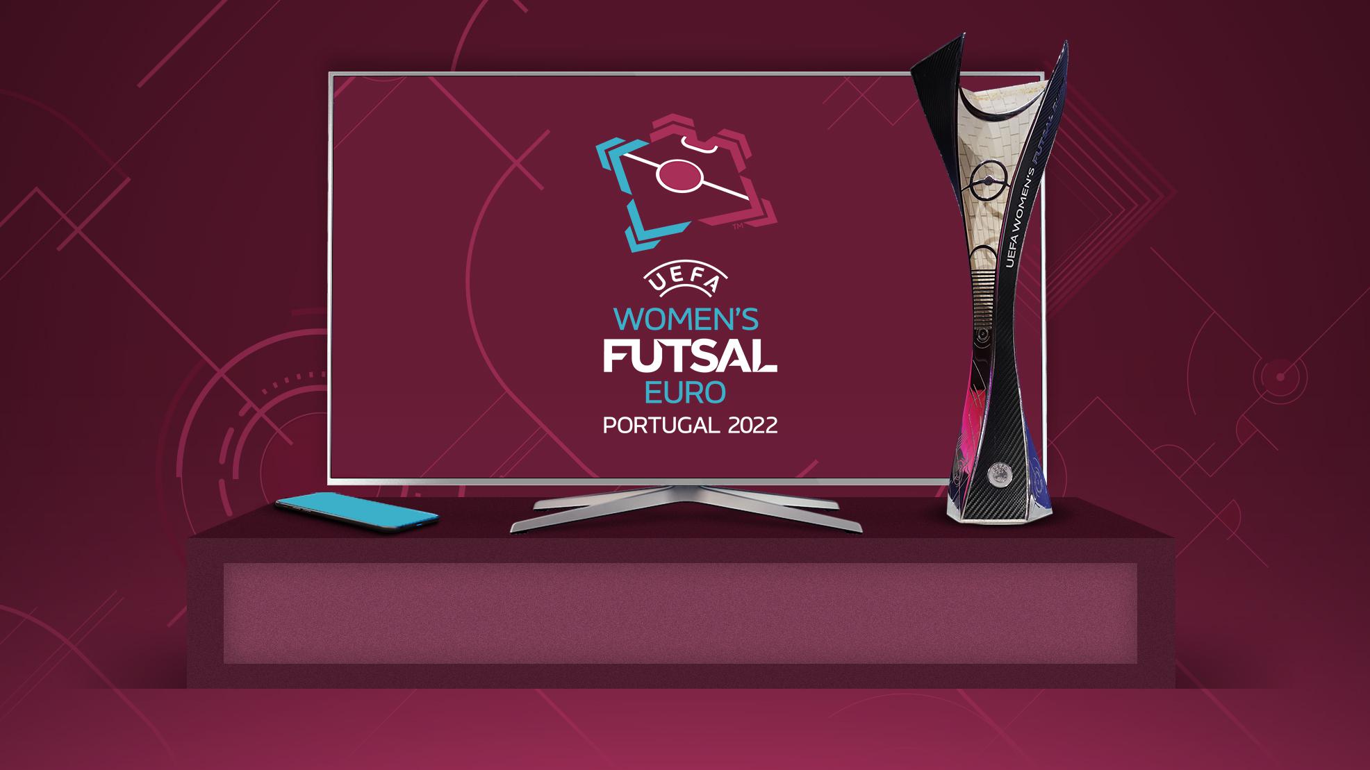 Übertragung der UEFA Womens Futsal EURO 2022 TV and Stream UEFA Womens Futsal EURO UEFA