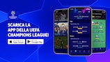 Scarica la app della UEFA Champions League